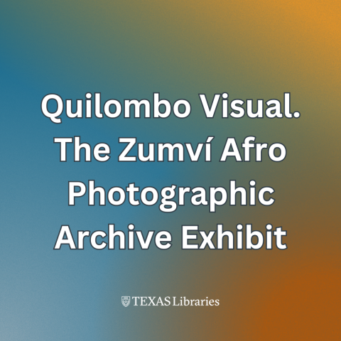 Quilombo Visual. The Zumví Afro Photographic Archive Exhibit